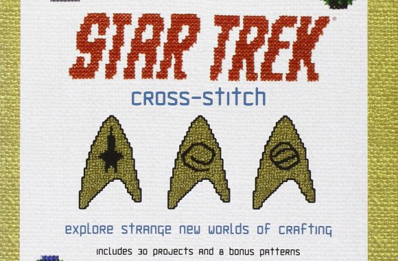 “Cross-Stitch: Explore Strange New Worlds of Crafting” Review by Warpfactortrek.com