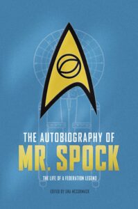 Titan Books Star Trek The Autobiography of Mr Spock 199x300 NOT Out Today: “The Autobiography of Mr. Spock”