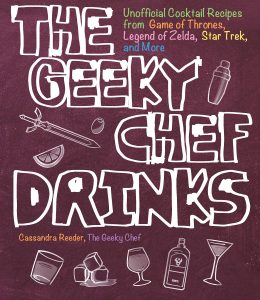 915n9D1wIL 260x300 Out Today: “The Geeky Chef Drinks: Unofficial Cocktail Recipes from Game of Thrones, Legend of Zelda, Star Trek, and More”