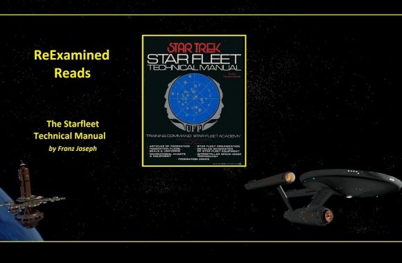 ReExamined Reads Review: The Starfleet Technical Manual