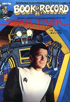 “Star Trek: The Robot Masters” Review by Siskoid.blogspot.com