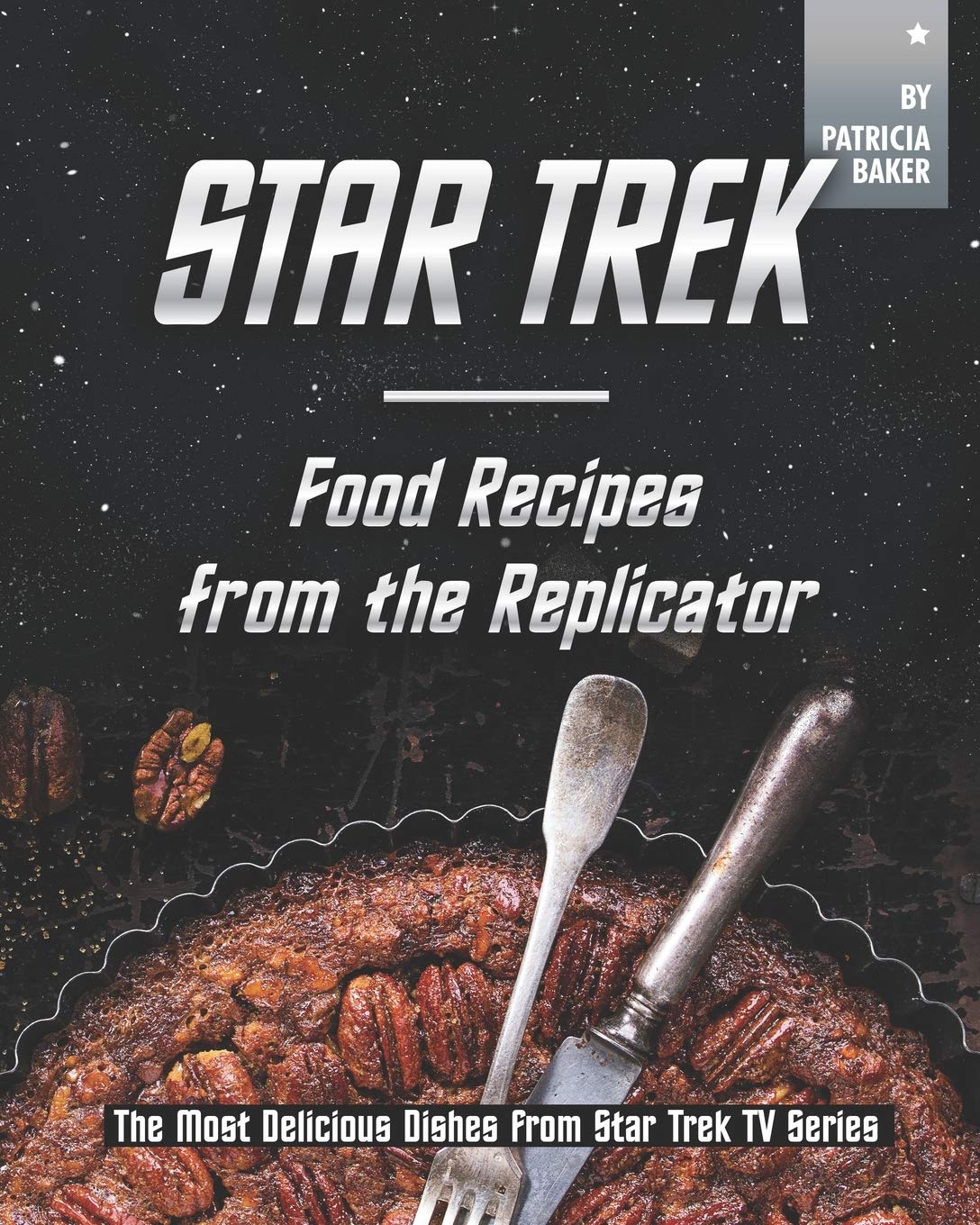 Star Trek – Food Recipes from the Replicator
