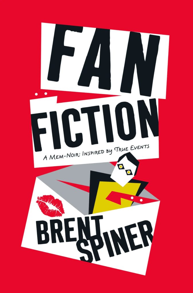 fan fiction hc 674x1024 Fan Fiction: A Mem Noir: Inspired by True Events Review by Trekmovie.com