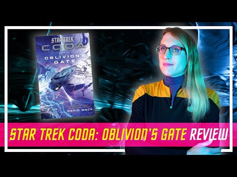 Star Trek Coda: Oblivion’s Gate REVIEW – The End of the Star Trek Universe