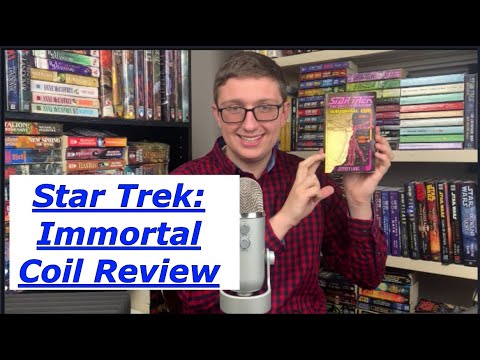 Star Trek: Immortal Coil Book Review