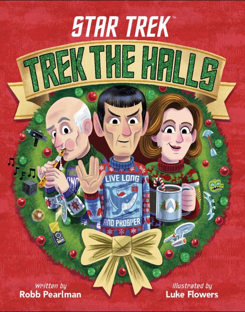 9780316361286 805x1024 Out Today: Star Trek: Trek the Halls