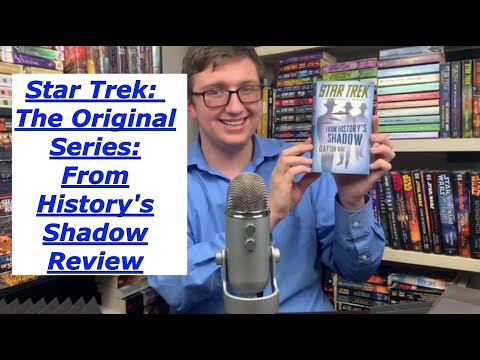 Star Trek The Original Series: From History’s Shadow Review
