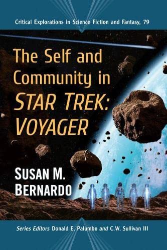 51Gn2tBYZ9L New Star Trek Book: The Self and Community in Star Trek: Voyager