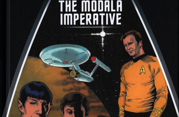 “Eaglemoss Graphic Novel Collection #118: DC Star Trek: TOS/TNG: The Modala Imperative” Review by Myconfinedspace.com
