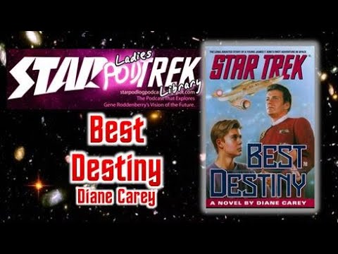 Best Destiny by Diane Carey – Ladies Trek Library
