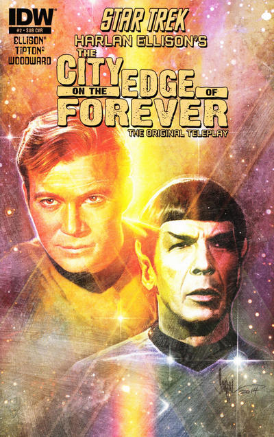 Star Trek: Harlan Ellison’s Original The City on the Edge of Forever Teleplay (2014 series) #2 [Subscription Cover]