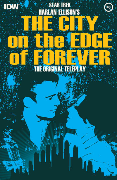 Star Trek: Harlan Ellison’s Original The City on the Edge of Forever Teleplay (IDW, 2014 series) #3 [Regular Cover]