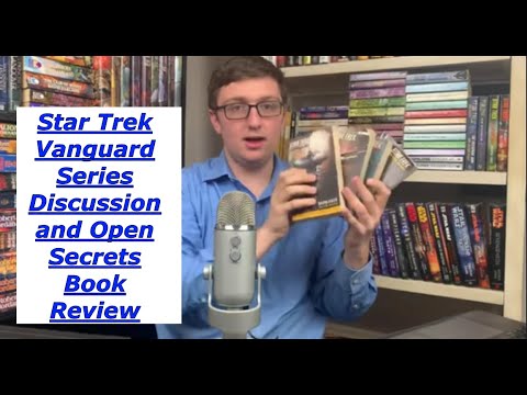 Star Trek Vanguard Series Discussion and Open Secrets Review