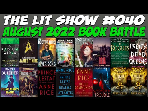 August 2022 Book Battle Reading Wrap Up (Lit Show 040)