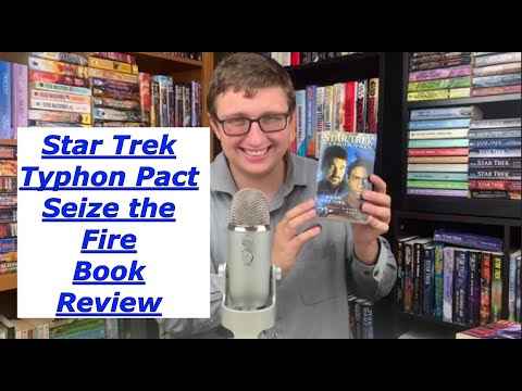 Star Trek Typhon Pact Seize the Fire Book Review